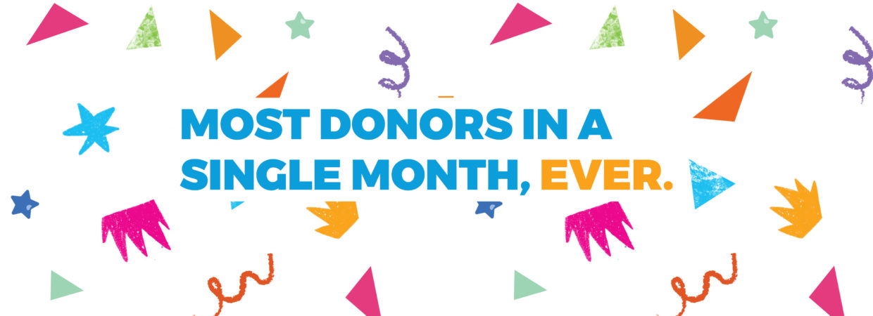 Most donors in a single month, ever