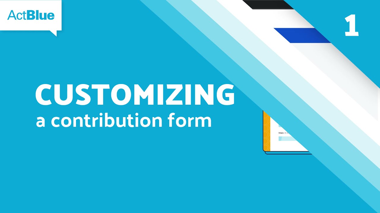 customizing-a-contribution-form-actblue-blog